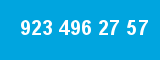 923 496 27 57